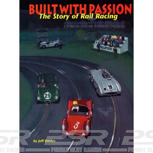 Built with Passion - The Story of Rail Racing